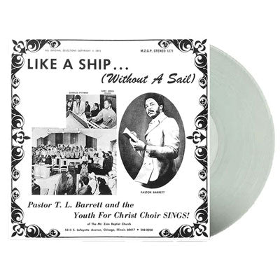 Pastor T. L. Barrett & The Youth For Christ Choir - Like A Ship...(Without A Sail) (Ice Wind Coloured Vinyl) (Vinyl LP)