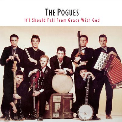 Pogues, The - If I Should Fall from Grace with God (Vinyl) (Vinyl LP)