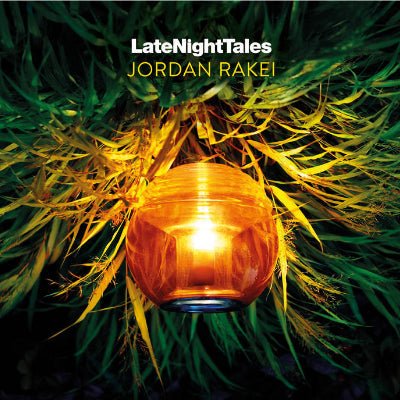 Rakei, Jordan - Late Night Tales (Limited Green 2LP Vinyl) (Vinyl LP)