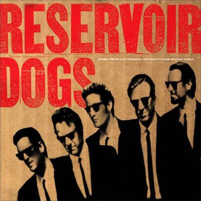 Reservoir Dogs (Original Motion Picture Soundtrack) (Vinyl) (Vinyl LP)