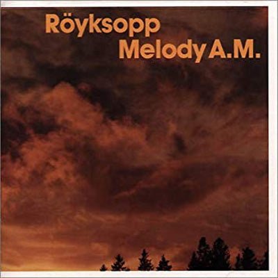 Royksopp - Melody A.M. (2LP Vinyl) (Vinyl LP)