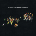 Foreign Born - Person to Person (Opaque Blue Vinyl) (Vinyl LP)