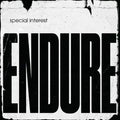 Special Interest - Endure (Vinyl) (Vinyl LP)