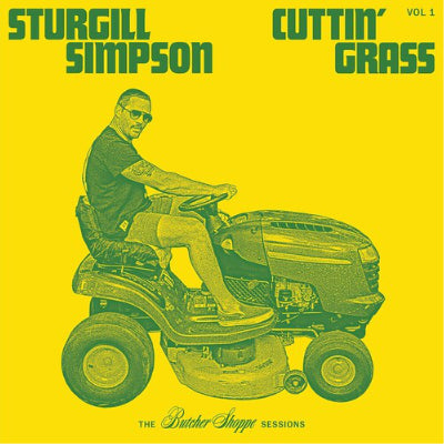 Simpson, Sturgill - Cuttin' Grass Vol 1 (2LP Vinyl) (Vinyl LP)