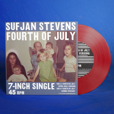 Stevens, Sufjan - Fourth Of July (Extremely Limited Red Coloured 7" Vinyl) (Vinyl LP)
