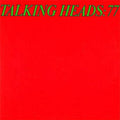 Talking Heads - Talking Heads: 77 (Standard Black Vinyl) (Vinyl LP)