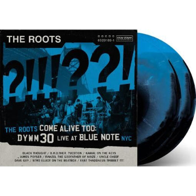 Roots, The - Roots Come Alive Too: DYWM30 LIVE (Blue/Black 2LP Vinyl) (Vinyl LP)