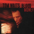 Waits, Tom - Blood Money (20th Anniversary Opaque Red Coloured Vinyl) (Vinyl LP)