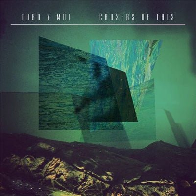 Toro Y Moi - Causers Of This (Vinyl) (Vinyl LP)