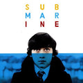 Turner, Alex - Submarine (Original Songs From The Film By Richard Ayoade) (10" Vinyl) (Vinyl LP)