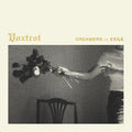 Voxtrot - Dreamers In Exile (Vinyl LP)