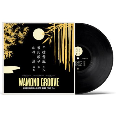Wamono Groove : Shakuhachi & Koto Jazz Funk ’76 (Vinyl) (Vinyl LP)