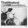 Weeknd, The - House of Balloons (Decade Collectors Edition Vinyl) (Vinyl LP)