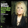 Williams, Lucinda - Lu's Jukebox Vol. 4: Funny How Time Slips Away: A Night of 60's Country Classics (Vinyl) (Vinyl LP)