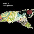Zero 7 - The Garden (2LP Vinyl) (Vinyl LP)
